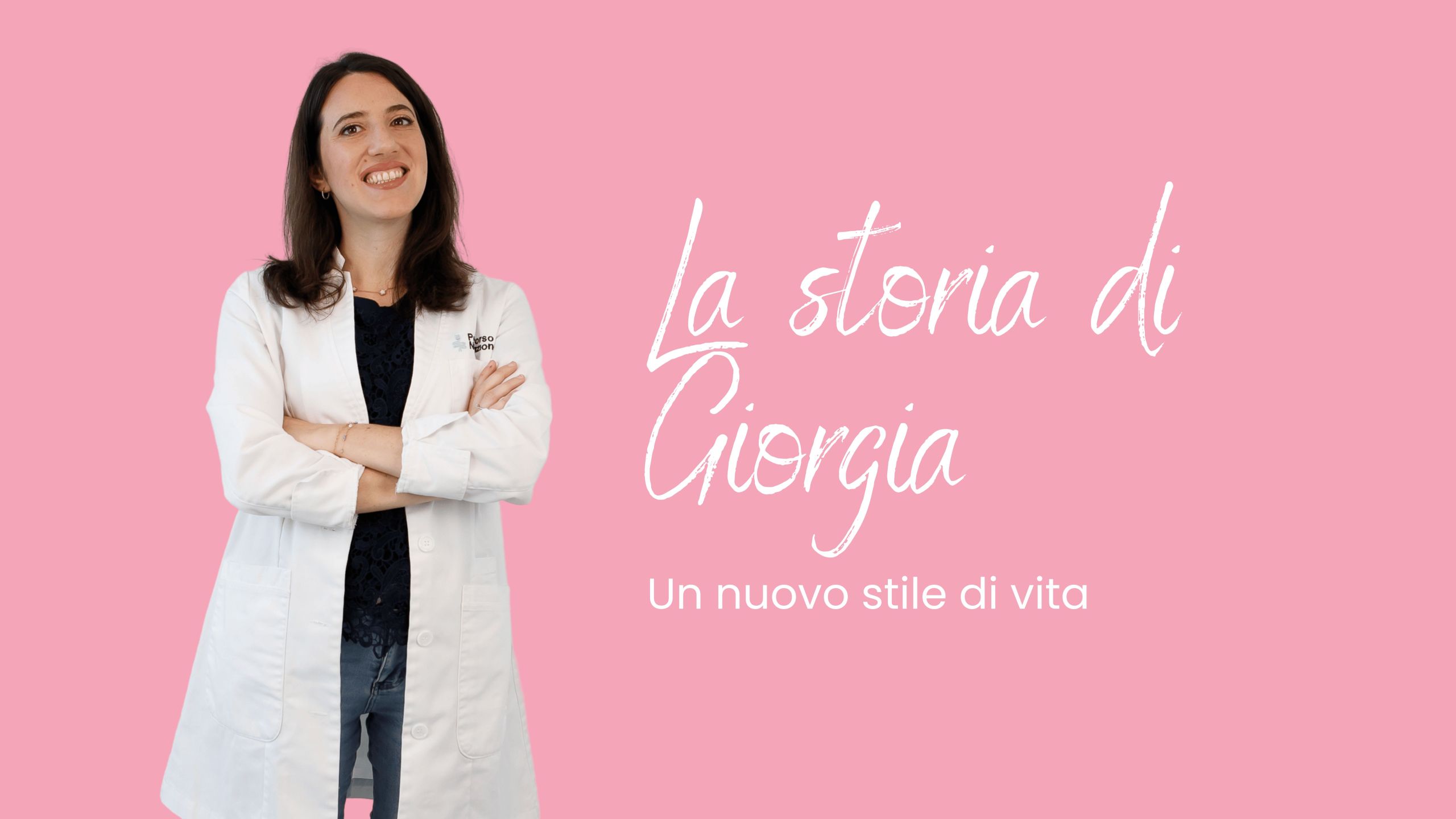 storia di Giorgia - un nuovo stile di vita